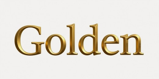 Golden text effect with polished gold beveled lettering and elegant chiseled serif typography.