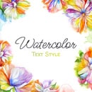 Watercolor text effect and flowers.