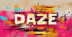 Daze graffiti text.
